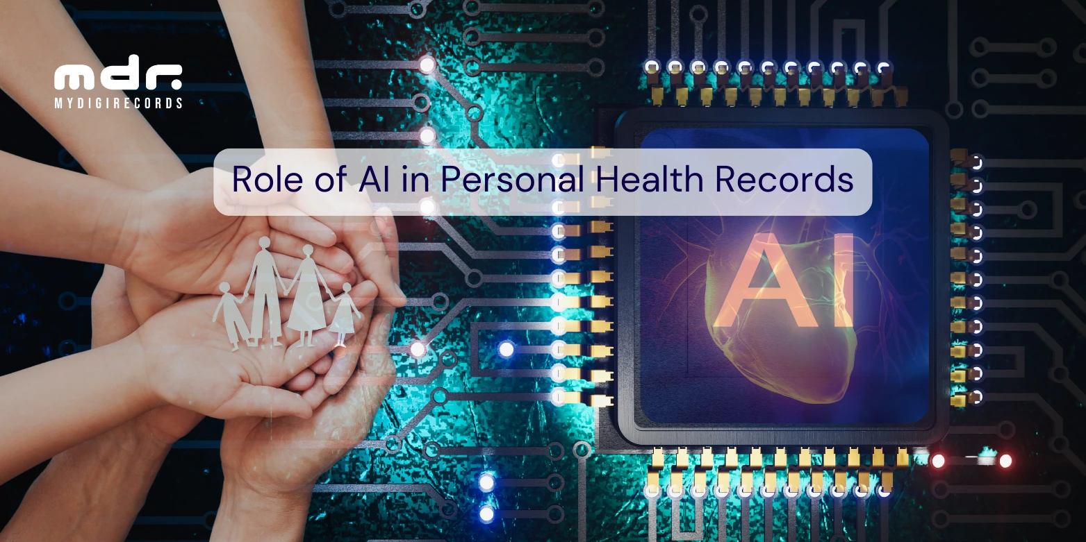 Role of AI in Personal Health Records